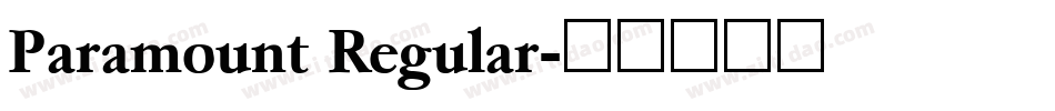 Paramount Regular字体转换